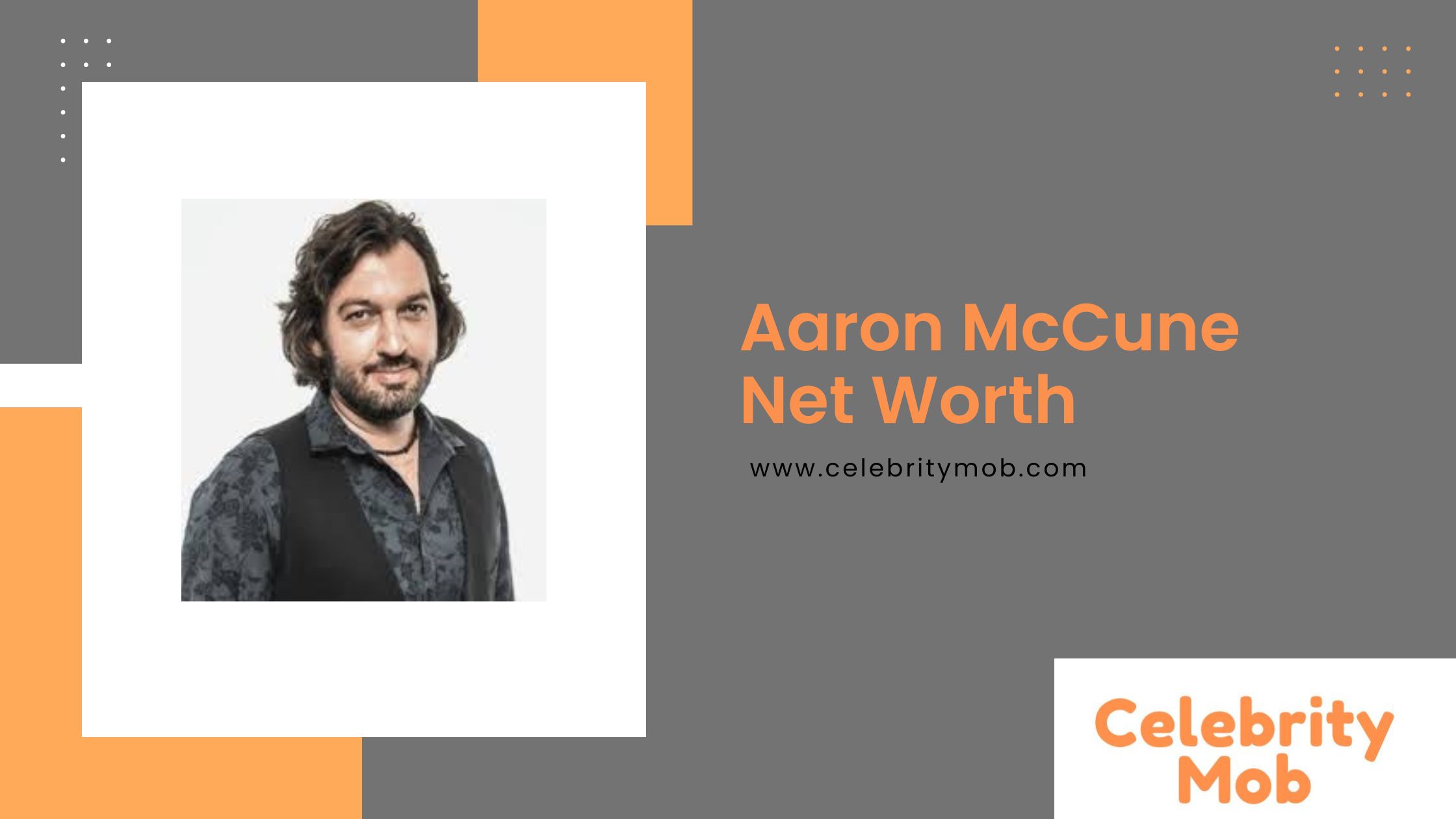 Aaron McCune Net Worth